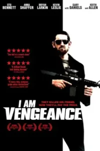 I Am Vengeance (2018)