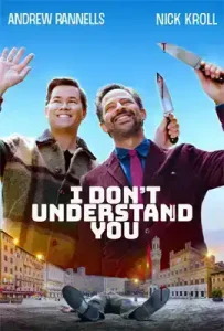 I Don’t Understand You (2025)