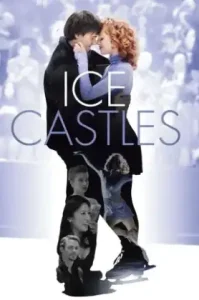 Ice Castles (2010)