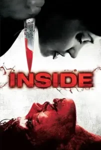Inside (2007) เชือดทะลุครรภ์