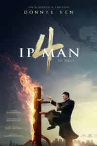 Ip Man 4 The Finale (2019) ยิปมัน 4 เดอะ ไฟนอล
