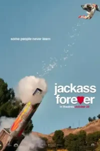 Jackass Forever (2022) แจ็คแอส ฟอร์เอฟเวอร์