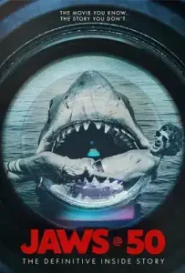 Jaws @ 50: The Definitive Inside Story (2025)
