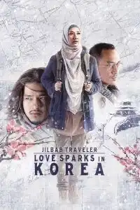 Jilbab Traveler: Love Sparks in Korea (2016) ท่องเกาหลีดินแดนแห่งรัก