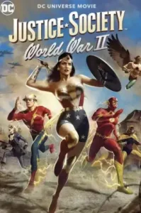 Justice Society World War II (2021) จัสติส โซไซตี้ สงครามโลกครั้งที่ 2