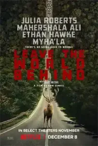 Leave the World Behind (2023) ทิ้งโลกไว้เบื้องหลัง