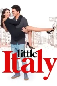 Little Italy (2018) ลิตเติ้ล อิตาลี