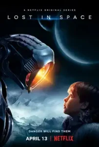 Lost in Space Season 1 (2018) ทะลุโลกหลุดจักรวาล ซีซั่น 1