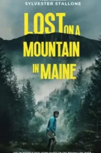 Lost on a Mountain in Maine (2024) หลงป่าในเมน
