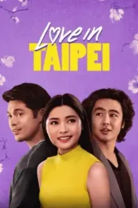 Love in Taipei (2023) ปิ๊งรักในไทเป