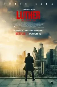 Luther The Fallen Sun (2023) ลูเธอร์ อาทิตย์ตกดิน
