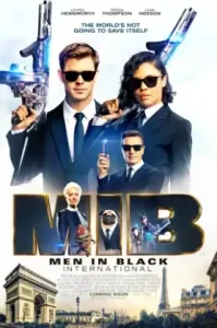 MIB Men in Black 4 International (2019) เอ็มไอบี 4 หน่วยจารชนสากลพิทักษ์โลก