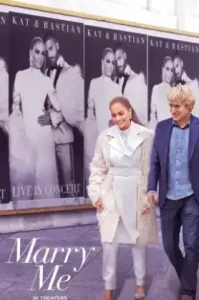 Marry Me (2022) ไปแฟนมีต แต่พีคได้แต่งงาน