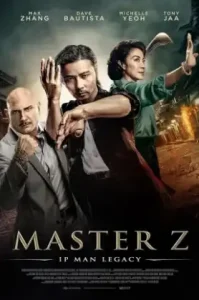 Master Z The Ip Man Legacy (2018) ยิปมัน ตำนานมาสเตอร์ Z