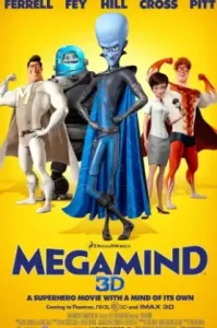 Megamind (2010) เมกะมายด์ จอมวายร้ายพิทักษ์โลก