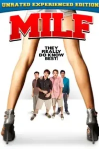 Milf (2010) หนุ่มกระเตาะ เต๊าะรักรุ่นเดอะ