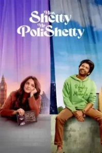 Miss Shetty Mr Polishetty (2023) เชฟสาวกับนายตลก