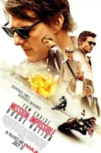 Mission Impossible 5 Rogue Nation (2015) มิชชั่น อิมพอสซิเบิ้ล 5 ปฏิบัติการรัฐอำพราง