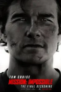 Mission Impossible The Final Reckoning (2025) มิชชัน อิมพอสซิเบิล ปิดปฏิบัติการล่าพิกัดมรณะ