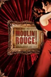 Moulin Rouge (2001) มูแลงรูจ!