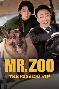 Mr. Zoo: The Missing VIP (2020)