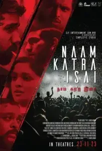 Naam Katra Isai (2023) พลังใจไฟดนตรี