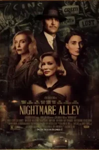 Nightmare Alley (2021) ทางฝันร้าย สายมายา