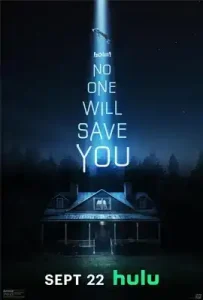 No One Will Save You (2023) ระทึกขวัญวันเอเลียนล่า