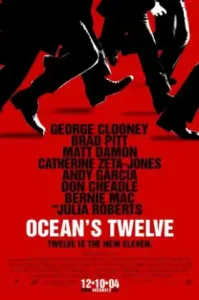 Ocean’s Twelve 12 (2004) มงกุฎ ปล้นสุดโลก