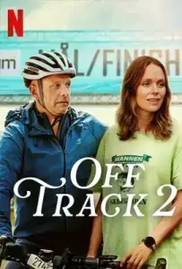 Off track 2 (2025) ออฟเเทร็ค 2