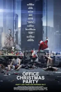 Office Christmas Party (2016) ออฟฟิศ คริสต์มาส ปาร์ตี้