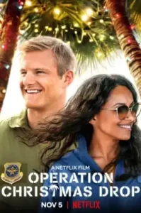 Operation Christmas Drop (2020) ภารกิจของขวัญจากฟ้า