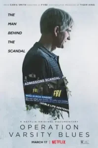 Operation Varsity Blues The College Admissions Scandal (2021) เกมโกง​มหาวิทยาลัยในฝัน