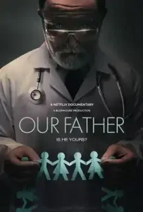 Our Father (2022) พ่อของเรา