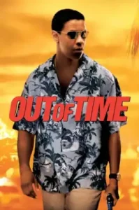 Out of Time (2003) พลิกปมฆ่า ผ่านาทีวิกฤต