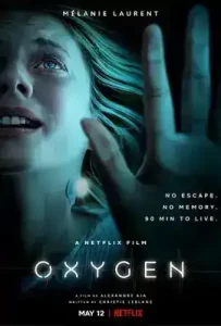 Oxygen (2021) ออกซิเจน