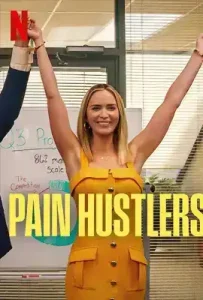 Pain Hustlers (2023) เพน ฮัสเลอร์