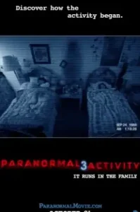 Paranormal Activity 3 (2011) เรียลลิตี้ ขนหัวลุก 3