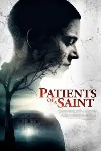 Patients of a Saint (Inmate Zero) (2020)