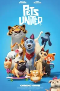 Pets United (2019) เพ็ทส์ ยูไนเต็ด: ขนปุยรวมพลัง NETFLIX