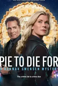 Pie To Die For A Hannah Swensen Mystery (2025)