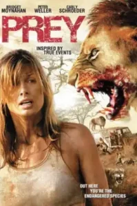 Prey (2007) หนีนรกเขี้ยวนักล่า