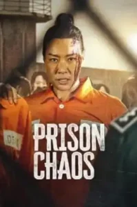 Prison Chaos (2023)