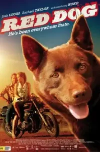Red Dog (2011) เพื่อนซี้ หัวใจหยุดโลก