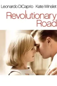 Revolutionary Road (2008) ถนนแห่งฝัน สองเรานิรันดร์