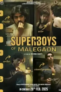 SUPERBOYS OF MALEGAON (2025) ยอดมนุษย์แห่งมาเลเกา
