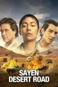 Sayen Desert Road (2023) ซาเยน สู้สุดทาง ภาค 2