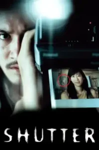 Shutter (2004) ชัตเตอร์ กดติดวิญญาณ