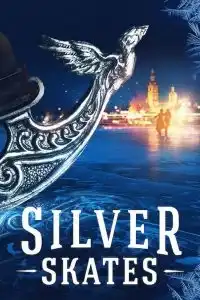 Silver Skates (Serebryanye konki) (2020) สเก็ตสีเงิน
