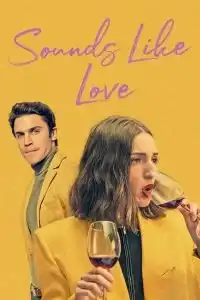 Sounds Like Love (Fuimos canciones) (2021) เพลงรักของเรา